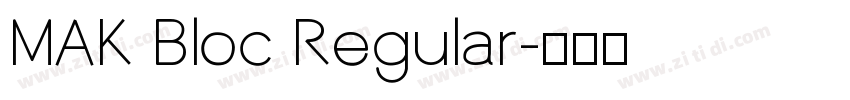 MAK Bloc Regular字体转换